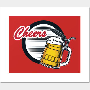 Cheers my friend Posters and Art